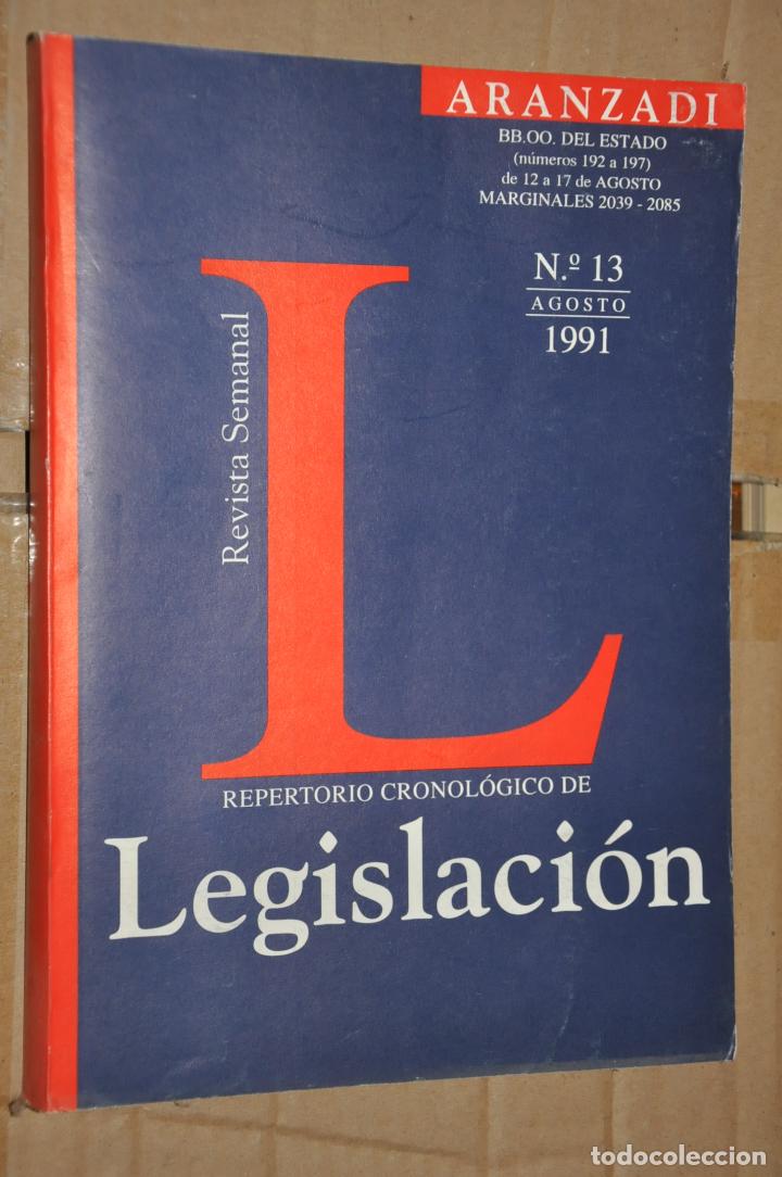 Libros de segunda mano: revista repertorio de legislacion, n&ordm; 13 agosto 1991, ver tarifas economicas envios