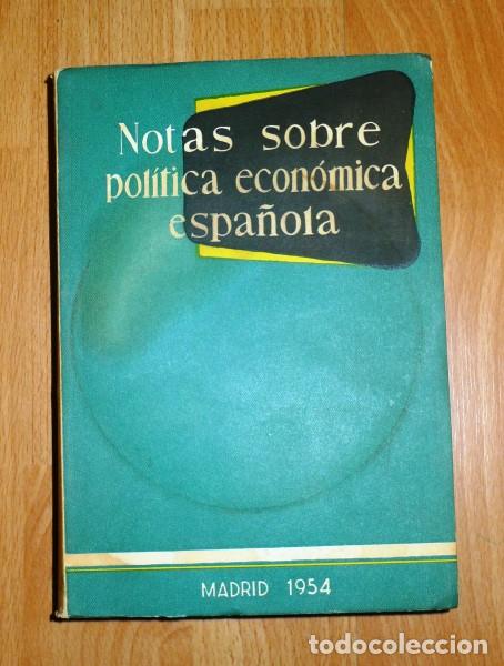 Gebrauchte B&uuml;cher: NOTAS sobre Pol&iacute;tica econ&oacute;mica espa&ntilde;ola