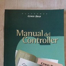 Libros de segunda mano: MANUAL DEL CONTROLLER-ÚNICA EDI AUTORIZADA CASTELLLANO OBRA: THE CONTROLLER'S FUNTION THE WORK OF TH. Lote 151895786
