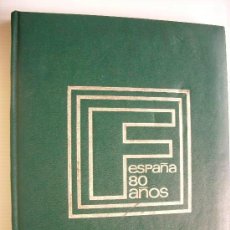 Libros de segunda mano: FRANCO - ESPAÑA, 80 AÑOS . 80 AÑOS DE ESTADISTICAS DE ESPAÑA PROVINCIA A PROVINCIA