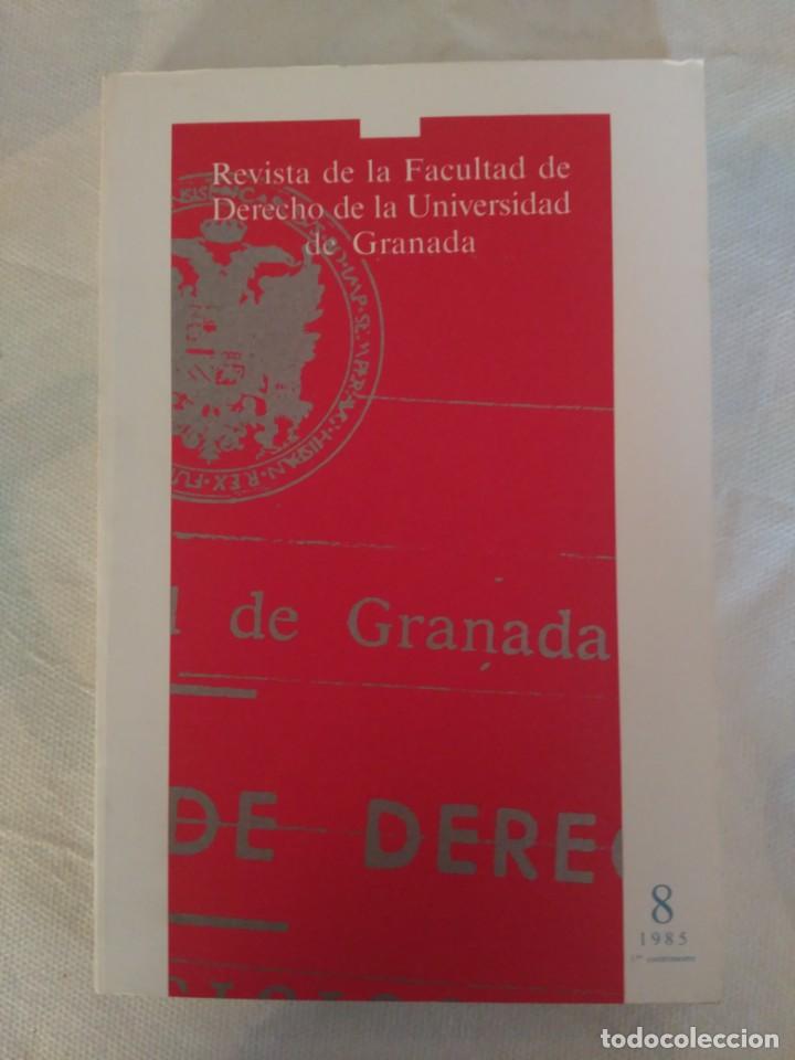 Libros de segunda mano: REVISTA DE LA FACULTAD DE DERECHO DE GRANADA NUMERO 8 1985