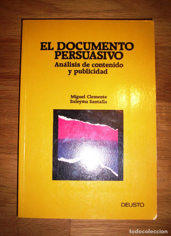Libros de segunda mano: El documento persuasivo : An&aacute;lisis de contenido y publicidad / Miguel Clemente, Zuleyma Santalla