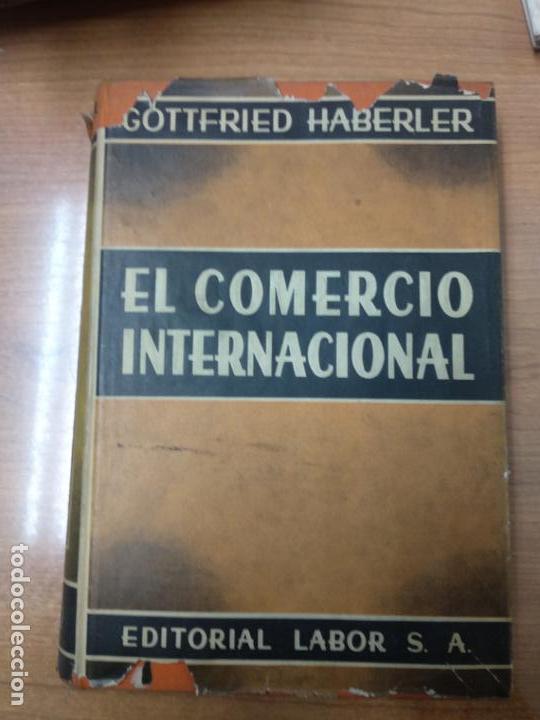 Libros de segunda mano: EL COMERCIO INTERNACIONAL G. HABERLER - Foto 1