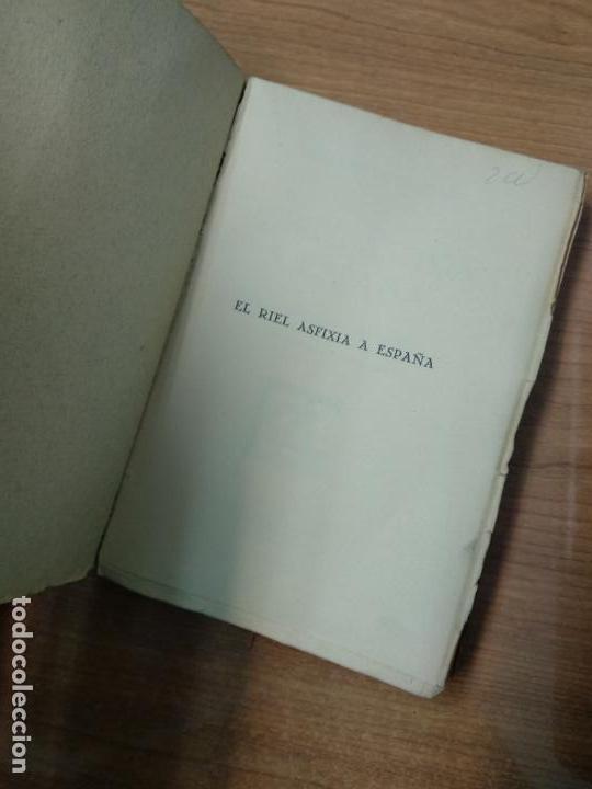Libros de segunda mano: EL RIEL ASFIXIA A ESPA&Ntilde;A. EDUARDO DE AUTR&Aacute;N - Foto 2