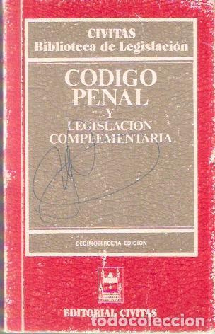 Libros de segunda mano: C&oacute;digo penal y Legislaci&oacute;n complementaria - VV.AA. - Foto 1