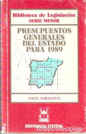 Libros de segunda mano: Presupuestos generales del Estado para 1989. Parte normativa. - VV.AA.