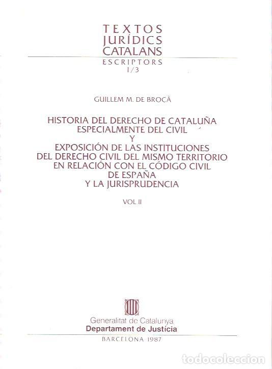 Second hand books: Historia del Derecho de Catalu&ntilde;a especialmente del Civil y exposici&oacute;n de las Instituciones del Derec