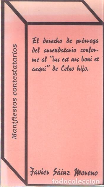 Second hand books: El derecho de pr&oacute;rroga del arrendatario conforme al IUS EST ARS BONI ET AEQUI de Celso hijo - S&aacute;inz