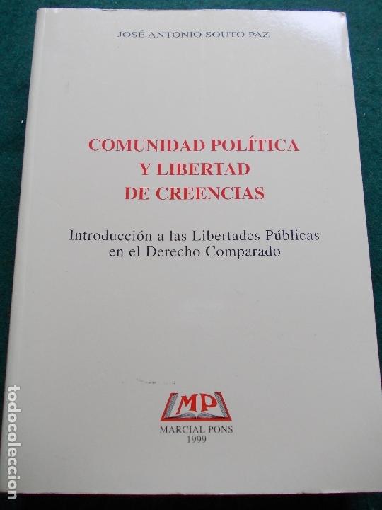 Libros de segunda mano: COMUNIDAD POLITICA Y LIBERTAD DE CREENCIAS