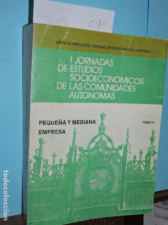 Gebrauchte B&uuml;cher: I Jornadas de Estudios Socio-Econ&oacute;micos de las Comunidades Aut&oacute;nomas volumen V: Peque&ntilde;a y Mediana Em