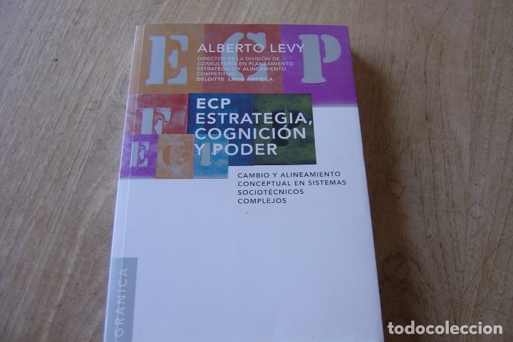 Libros de segunda mano: ECP. ESTRATEGIA, COGNICI&Oacute;N Y PODER. ALBERTO LEVY. EDICIONES GRANICA 2007 - Foto 1