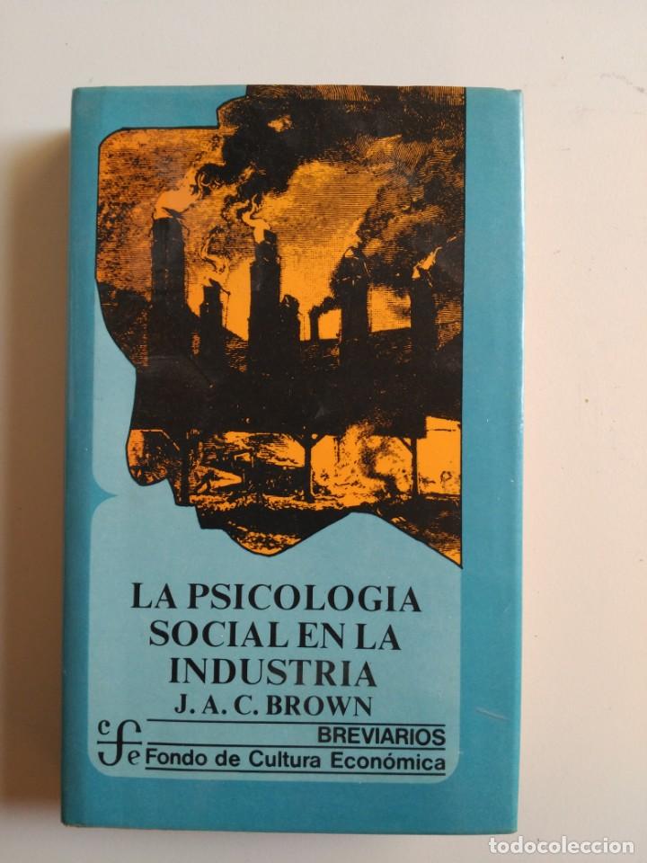 Libri di seconda mano: LA PSICOLOGIA SOCIAL EN LA INDUSTRIA