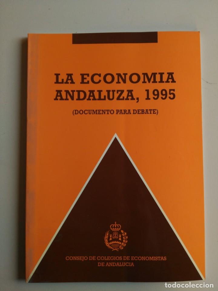 Libri di seconda mano: LA ECONOMIA ANDALUZA 1995