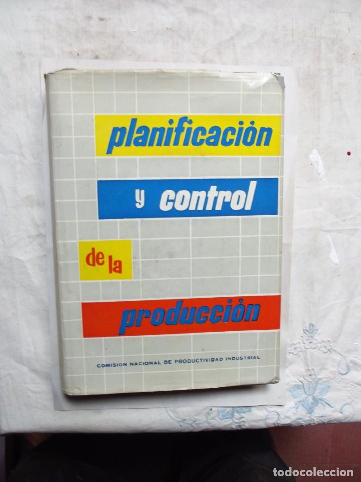 Libros de segunda mano: PLANIFICACION Y CONTROL DE LA PRODUCCION - Foto 1