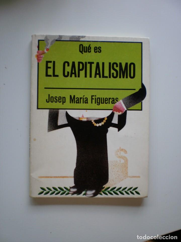 Libros de segunda mano: QUE ES EL CAPITALISMO - Foto 1