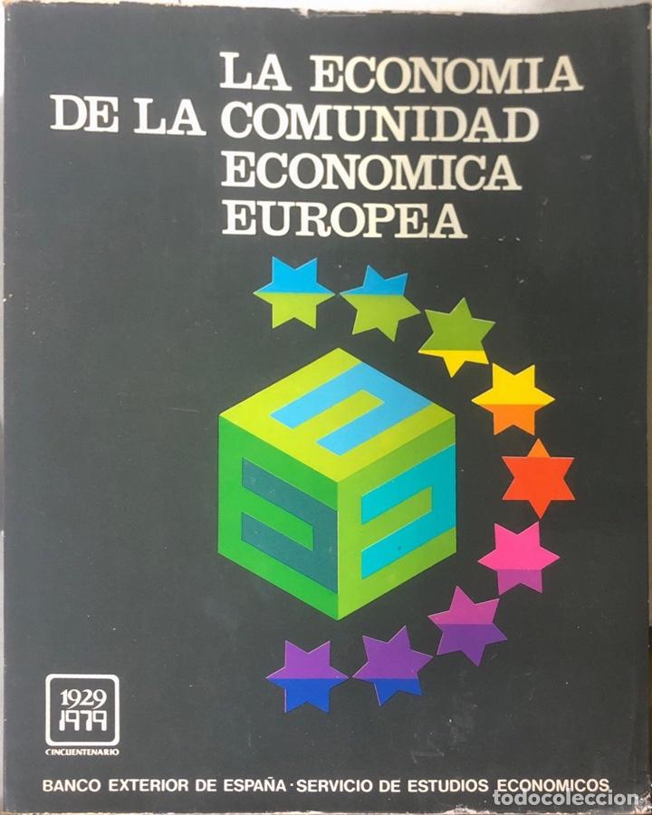 Gebrauchte B&uuml;cher: LA ECONOMIA DE LA COMUNIDAD ECONOMICA EUROPEA. MADRID, 1979. PAGINAS: 81