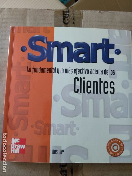 Libros de segunda mano: Smart. lo fundamental y lo mas efectivo acerca de los clientes - Foto 1