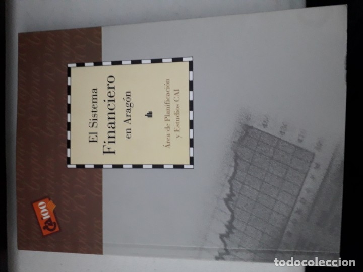 Livros em segunda m&atilde;o: EL SISTEMA FINACIERO EN ARAGON / CAI 100
