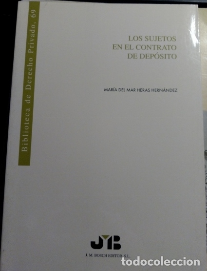 Libri di seconda mano: LOS SUJETOS EN EL CONTRATO DE DEPOSITO. - HERAS HERNANDEZ, Maria del Mar.