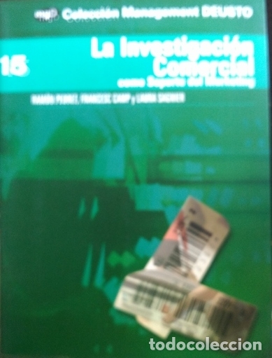 Libri di seconda mano: LA INVESTIGACION COMERCIAL COMO SOPORTE DEL MARKETING. - PEDRET/CAMP/SAGNIER, Ramon/Francesc/Laura.
