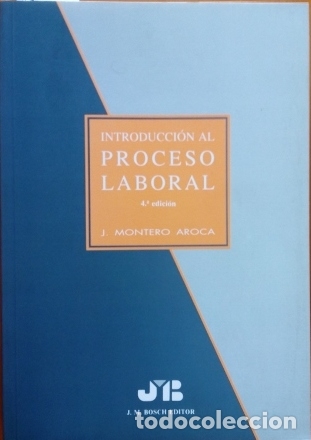 Libros de segunda mano: INTRODUCCI&Oacute;N AL PROCESO LABORAL. - MONTERO AROCA, J. - Foto 1