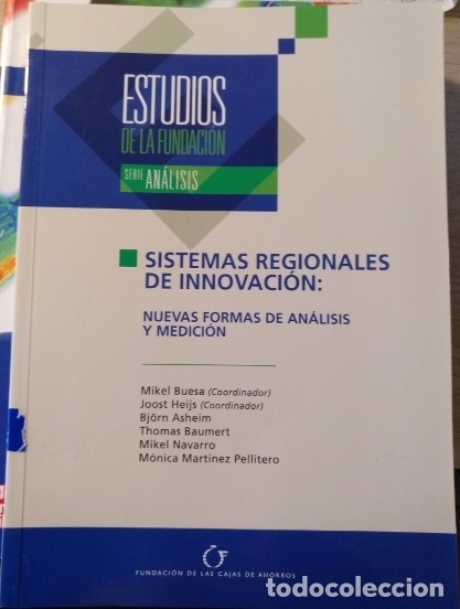 Libri di seconda mano: SISTEMAS REGIONALES DE INNOVACION: NUEVA FORMAS DE ANALISIS Y MEDICION. - BUESA/HEIJS/ASHEIM/BAUMERT