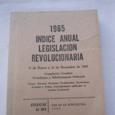 Libros de segunda mano: LIBRO INDICE ANUAL LEGISLACIOM REVOLUCIONARIA CUBA 1965