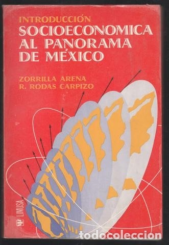 Gebrauchte B&uuml;cher: Santiago Zorrilla Arena y R. Rodas Carpizo: Introducci&oacute;n socioecon&oacute;mica al panorama de M&eacute;xico