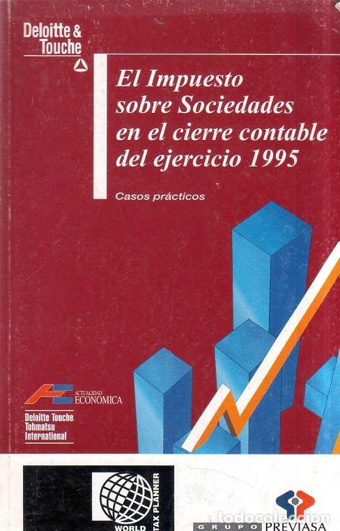 Libri di seconda mano: EL IMPUESTO SOBRE SOCIEDADES EN EL CIERRE CONTABLE DEL EJERCICIO 1995.