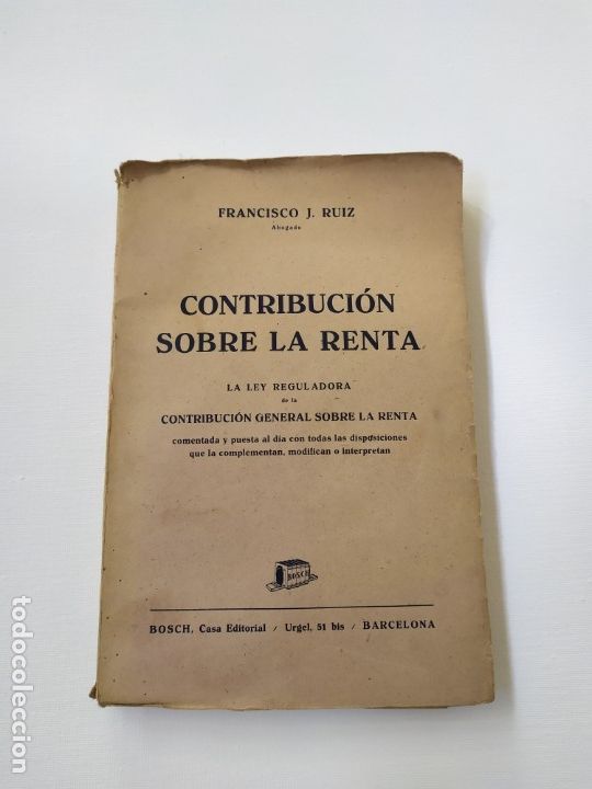 Libri di seconda mano: La Ley reguladora de la contribuci&oacute;n general sobre la renta. 1948
