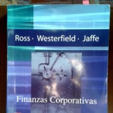 Libros de segunda mano: FINANZAS CORPORATIVAS. MCGRAW HILL 2005 ROSS WESTERFIELD JAFFE. Lote 179257846