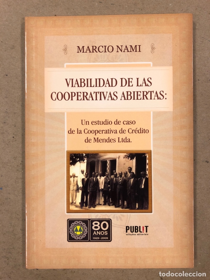 Libri di seconda mano: VIABILIDAD DE LAS COOPERATIVAS ABIERTAS. MARCIO NAMI. UN ESTUDIO DEL CASO DE LA COOPERATIVA DE CREDI