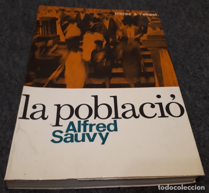 Libros de segunda mano: La poblaci&oacute; &ndash; Alfred Sauvy - Foto 1