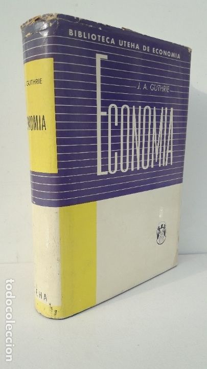 Libros de segunda mano: ECONOM&Iacute;A. UTHEA (John A. Guthrie) - Foto 3