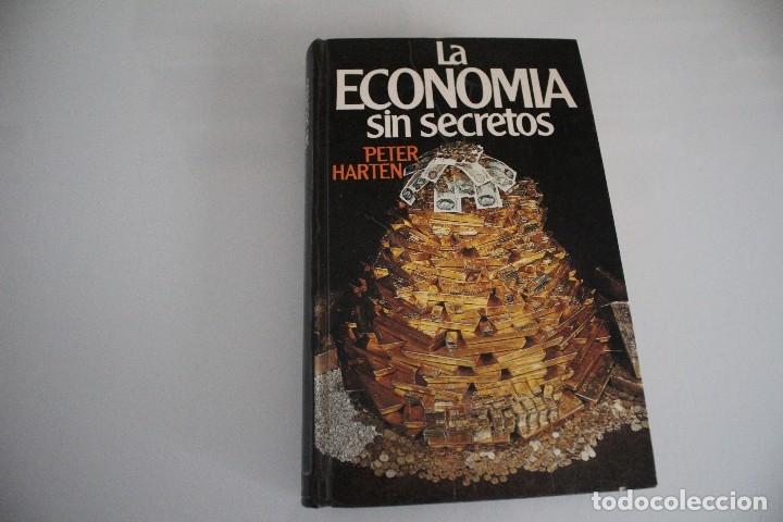 LA ECONOM&Iacute;A SIN SECRETOS