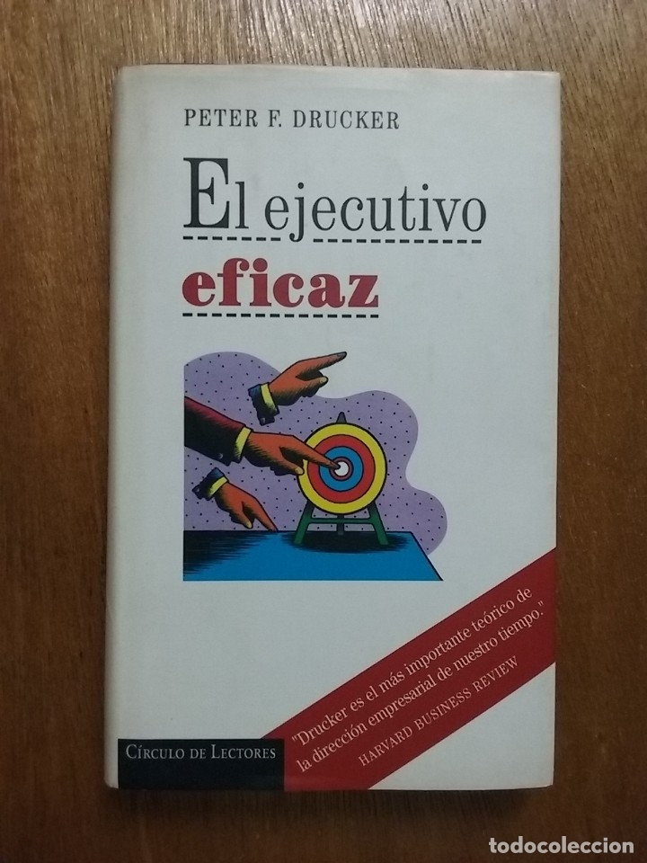 Libros de segunda mano: EL EJECUTIVO EFICAZ, PETER F DRUCKER, CIRCULO DE LECTORES, 1993