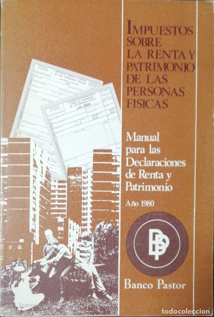 Second hand books: IMPUESTOS SOBRE LA RENTA Y PATRIMONIO DE LAS PERSONAS FISICAS. 1980