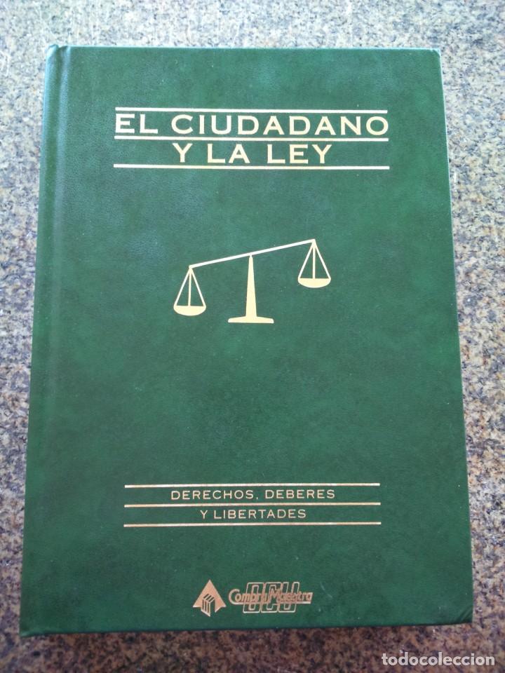 Gebrauchte B&uuml;cher: EL CIUDADANO Y LA LEY -- DERECHOS, DEBERES Y LIBERTADES -- 1999 --