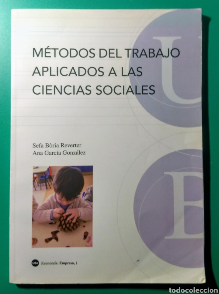 Libros de segunda mano: M&eacute;todos del Trabajo. S. B&ograve;ria, A. Garc&iacute;a. 2005.