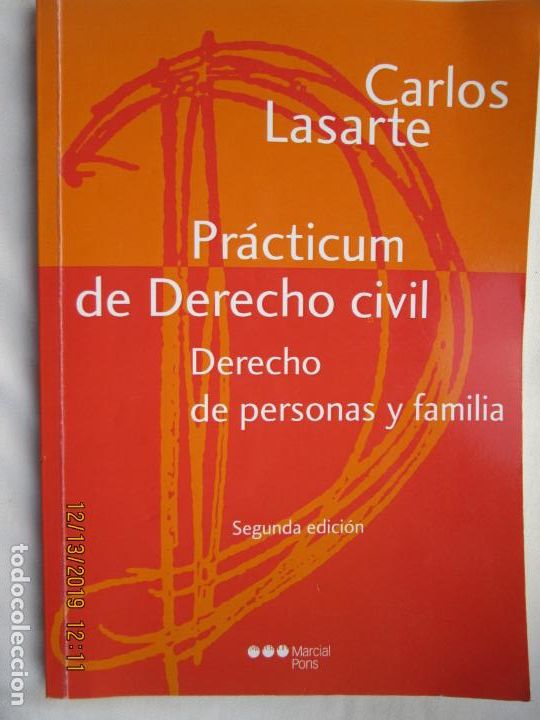 Libri di seconda mano: PR&Aacute;CTICUM DE DERECHO CIVIL - DERECHO DE PERSONAS Y FAMILIA - CARLOS LASARTE - M. PONS 2011.