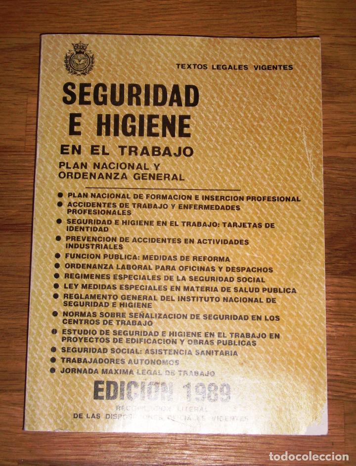 Libri di seconda mano: ORDENANZAS LABORALES para la Industria y Comercio : Seguridad e Higiene en el trabajo.. EDICI&Oacute;N 1989