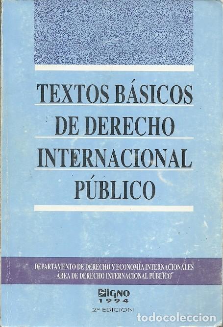 Libros de segunda mano: TEXTOS BASICOS DE DERECHO INTERNACIONAL PUBLICO SIGNO 1994 - Foto 1