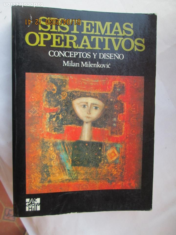 Second hand books: 1988, RETROINFORMATICA, SISTEMAS OPERATIVOS. CONCEPTOS Y DISE&Ntilde;OS - IMPRESOS 6000 EJEMPLARES