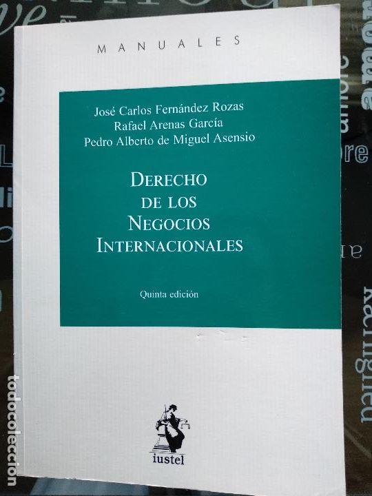 Libri di seconda mano: Derecho de los negocios internacionales - JC Fern&aacute;ndez Rozas 5&ordf; edicion