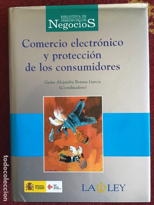 Libros de segunda mano: Comercio Electr&oacute;nico y Protecci&oacute;n de los Consumidores. 2001. ASM - Foto 1