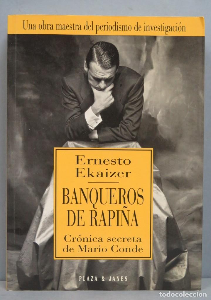 Libros de segunda mano: BANQUEROS DE RAPI&Ntilde;A. ERNESTO EKAIZER - Foto 1