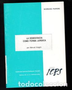 Libri di seconda mano: La democracia como forma jur&iacute;dica, Manuel Arag&oacute;n