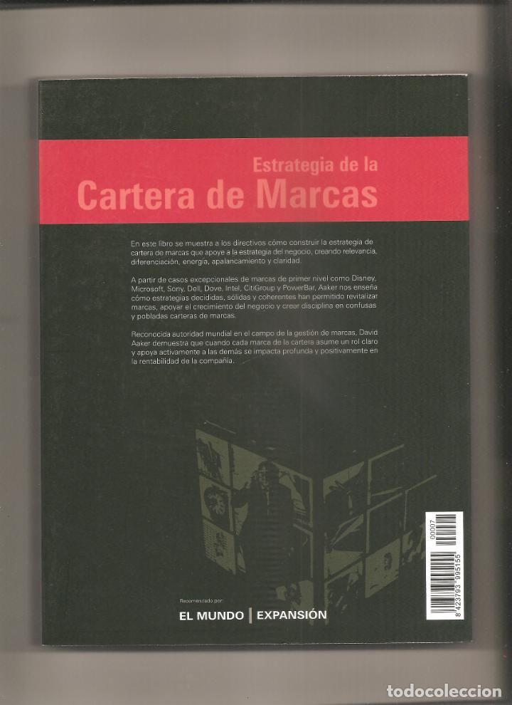 Libros de segunda mano: DAVID A. AAKER. ESTRATEGIA DE LA CARTERA DE MARCAS - Foto 2