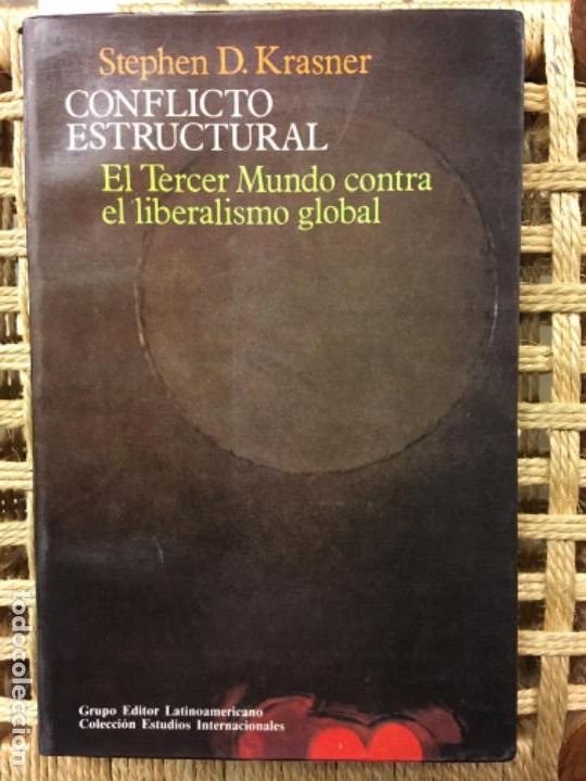 Libri di seconda mano: CONFLICTO ESTRUCTURAL, EL TERCER MUNDO CONTRA EL LIBERALISMO GLOBAL, STEPHEN D KRASNER