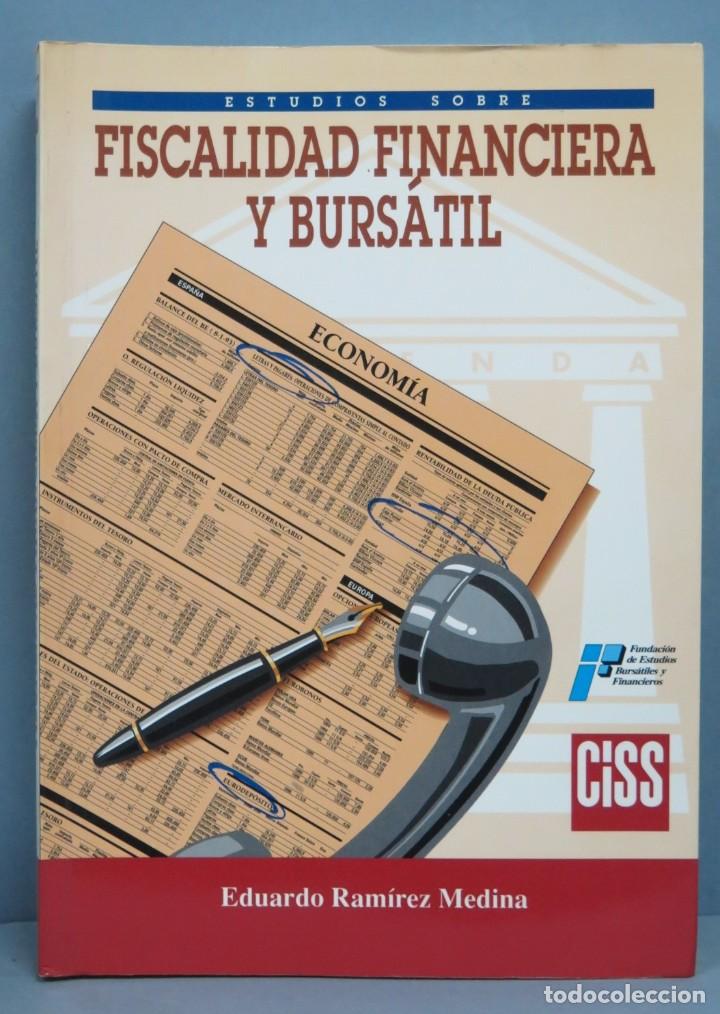 Libri di seconda mano: FISCALIDAD FINANCIERA Y BURSATIL. EDUARDO RAMIREZ MEDINA